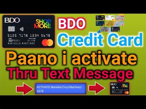 How to activate BDO Shopmore Credit Card thru text .